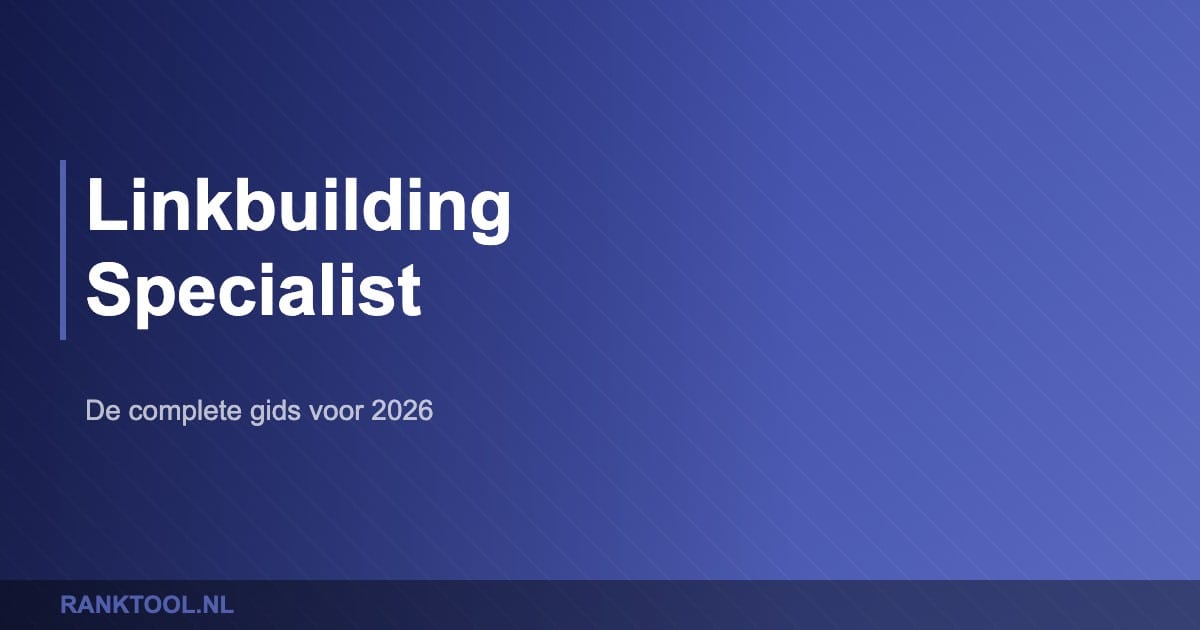 Linkbuilding strategie voor hogere Google rankings