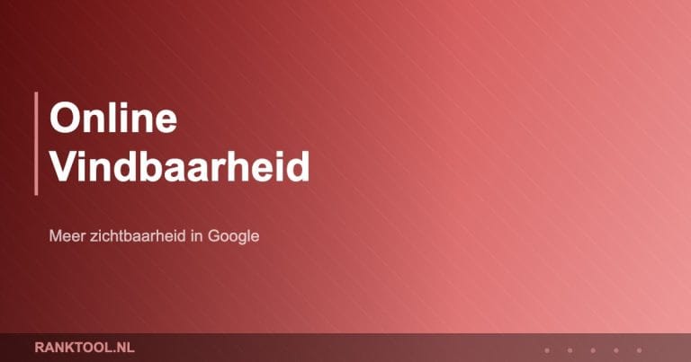 Online Vindbaarheid - Ranktool.nl