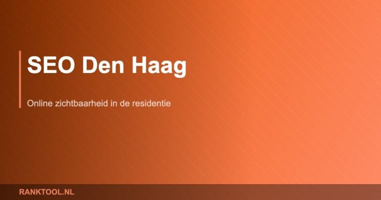Seo den haag - Ranktool.nl