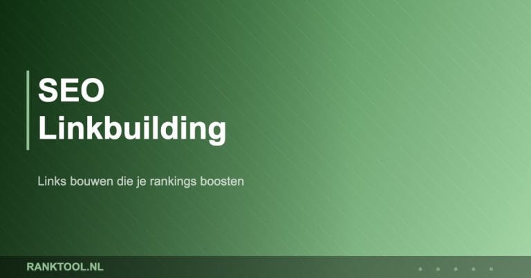 SEO Linkbuilding - Ranktool.nl