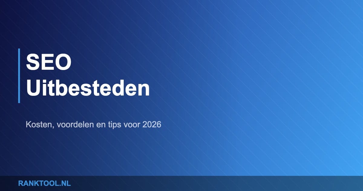 Seo uitbesteden featured - Ranktool.nl
