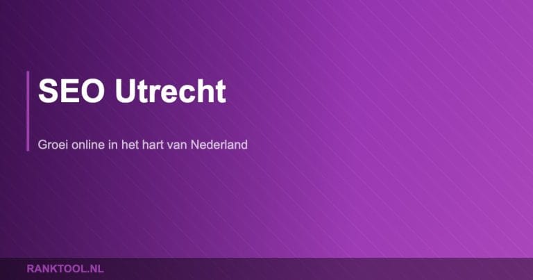 Seo utrecht - Ranktool.nl