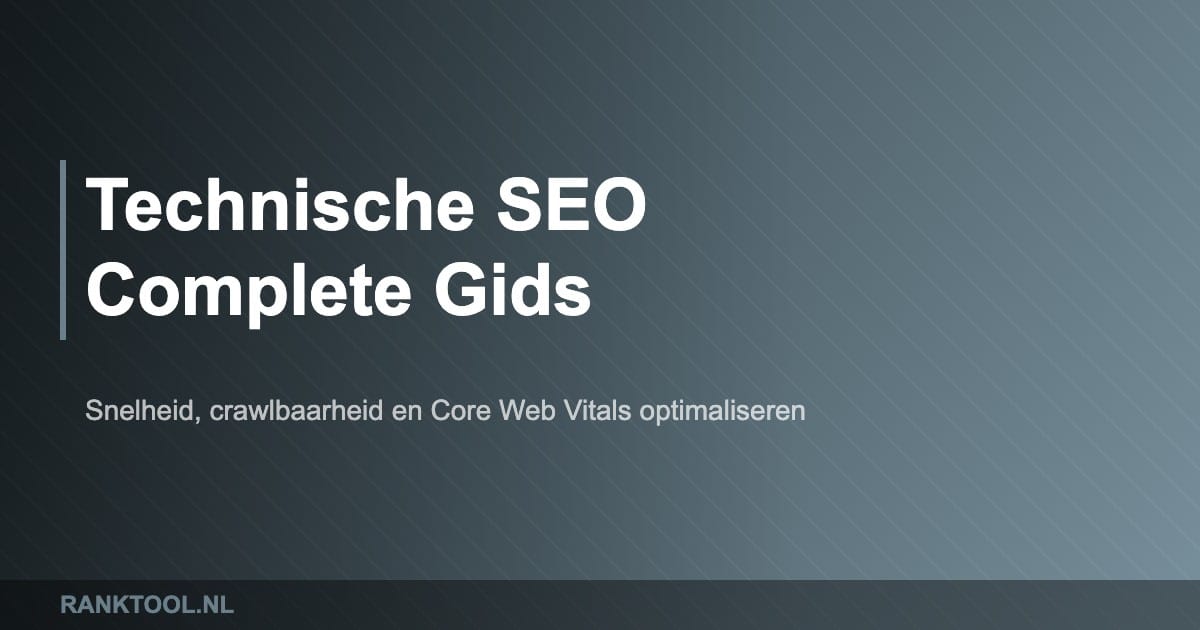 Technische seo featured - Ranktool.nl
